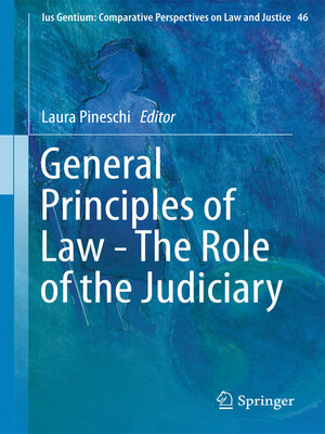 cover image of General Principles of Law--The Role of the Judiciary